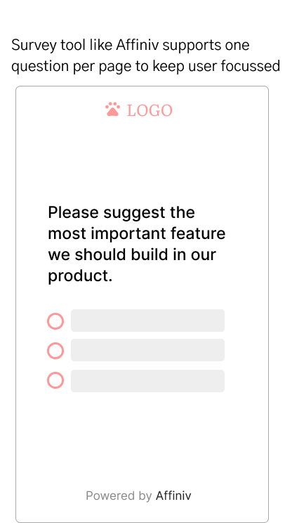 One question per page - Affiniv Survey