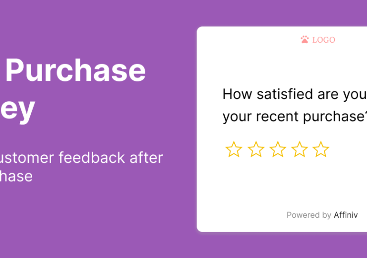 Post Purchase Survey: Examples & Best Practices